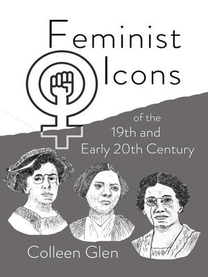 cover image of Feminist Icons of the 19th and Early 20th Century